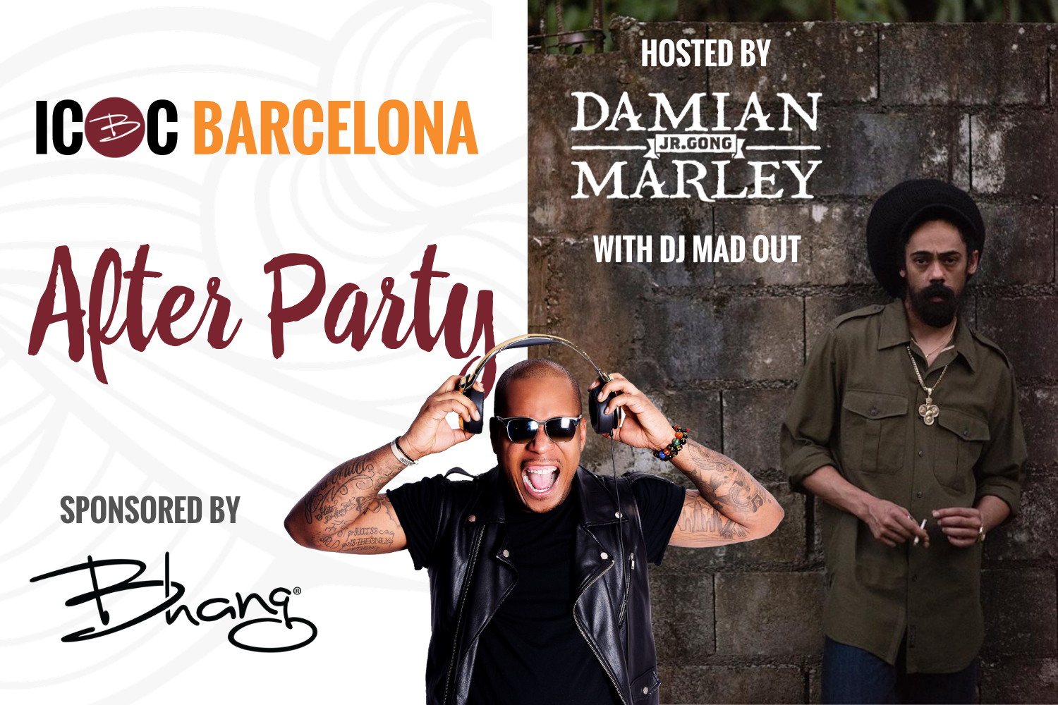 Barcelona After Party sponsored by Bhang, with host Damian Marley and DJ Mad Out